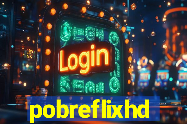 pobreflixhd