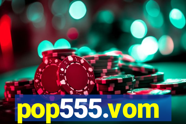 pop555.vom