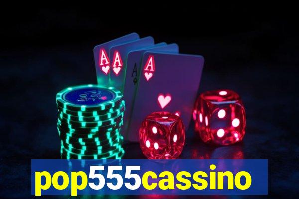 pop555cassino