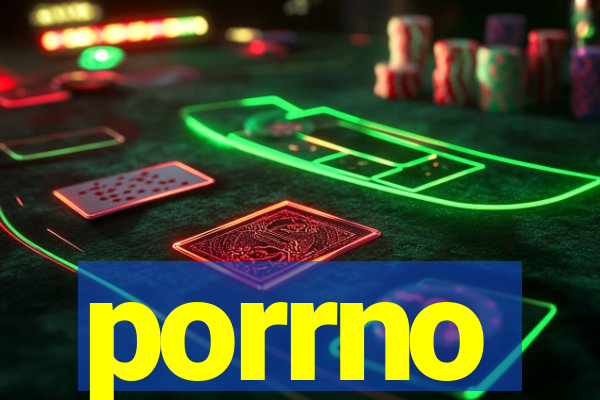 porrno