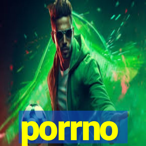 porrno