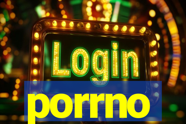 porrno