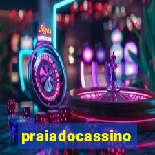 praiadocassino