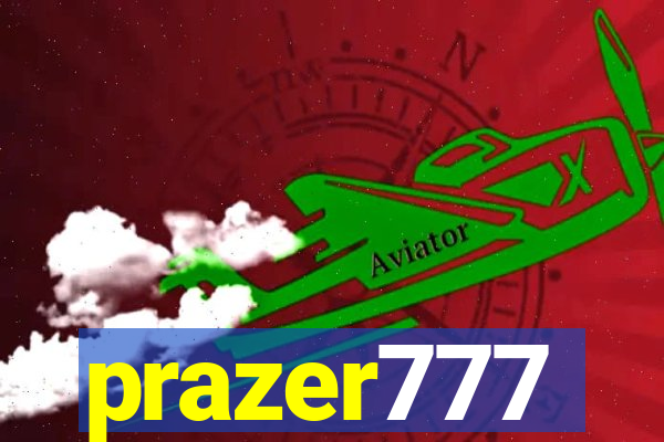 prazer777