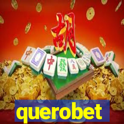 querobet