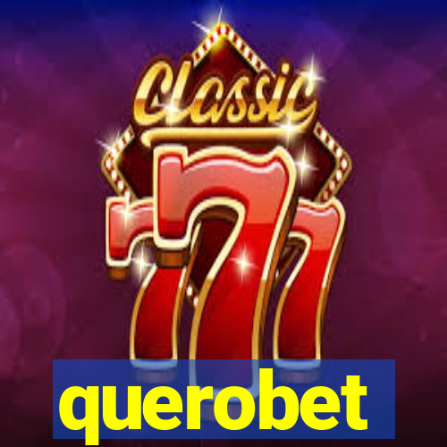 querobet