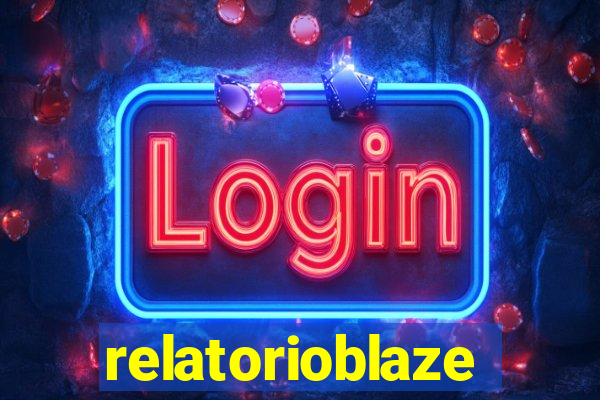 relatorioblaze