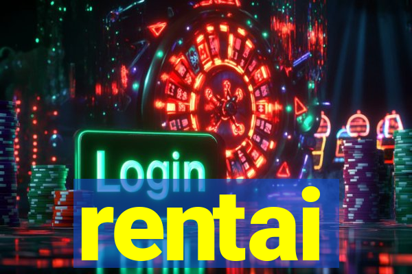 rentai