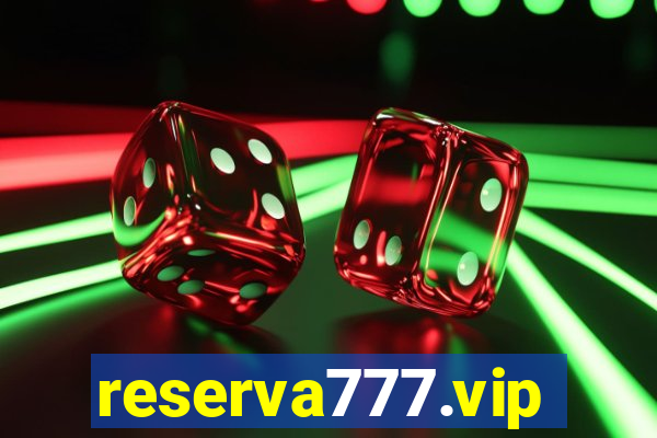 reserva777.vip