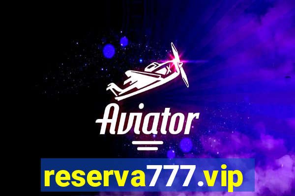 reserva777.vip