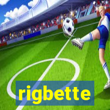 rigbette