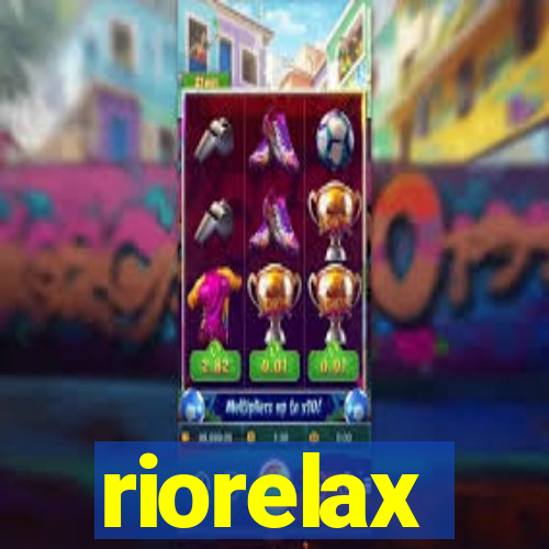 riorelax