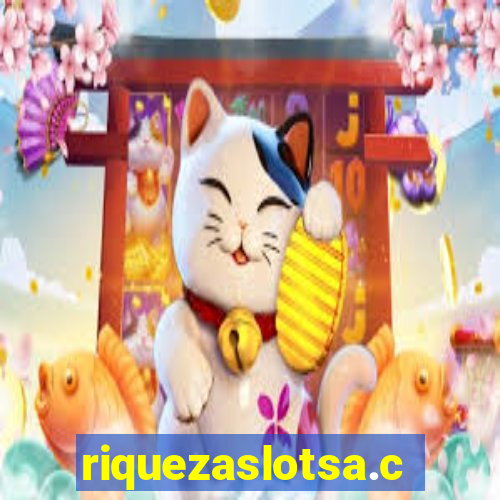 riquezaslotsa.com