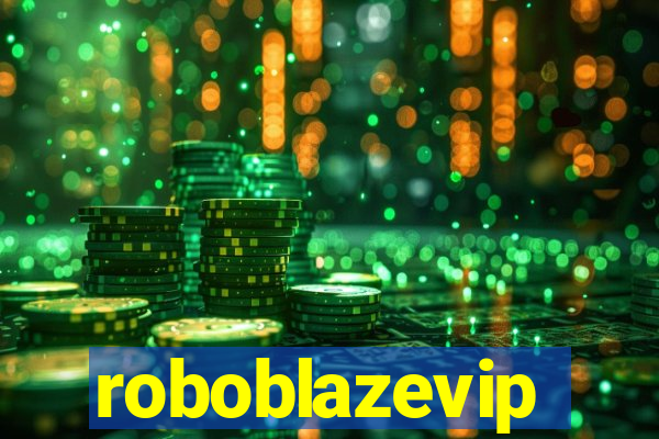 roboblazevip