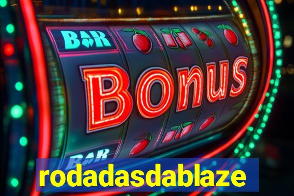 rodadasdablaze