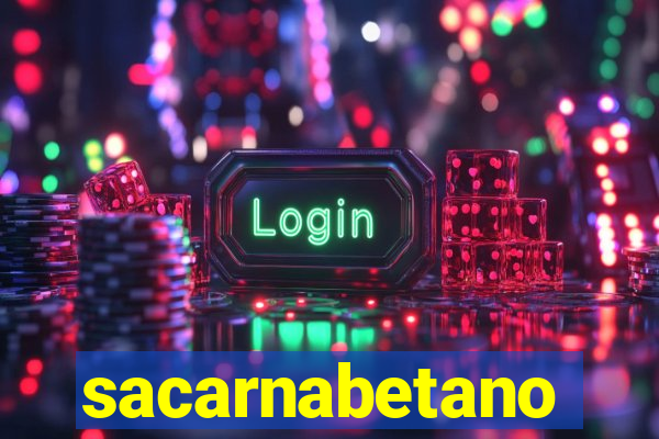 sacarnabetano