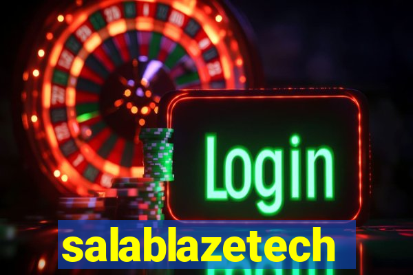 salablazetech