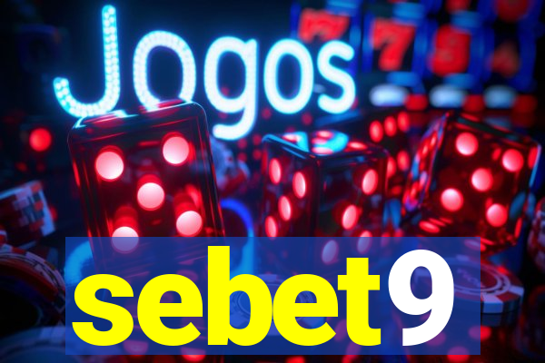 sebet9