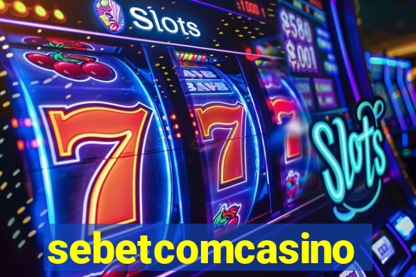 sebetcomcasino