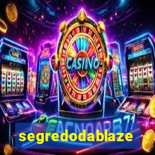 segredodablaze