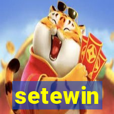 setewin