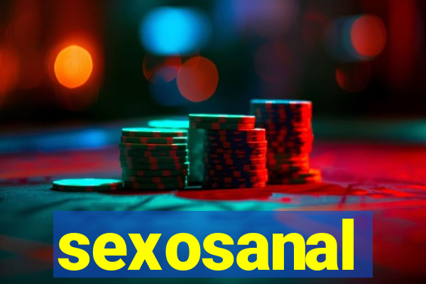 sexosanal