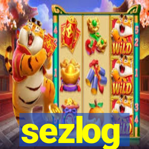 sezlog