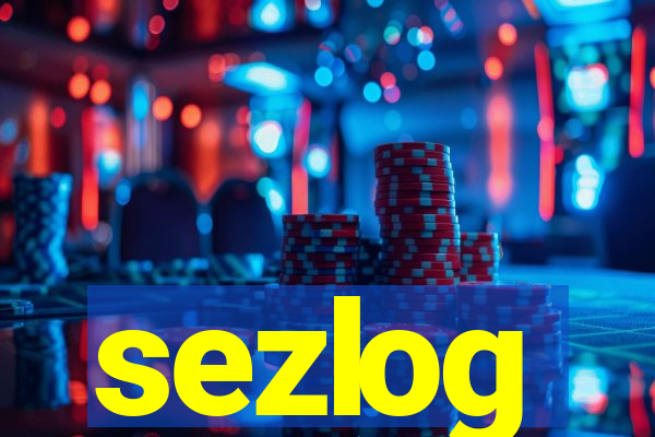 sezlog