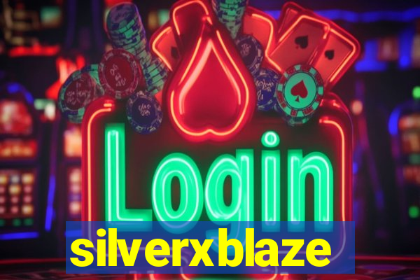 silverxblaze