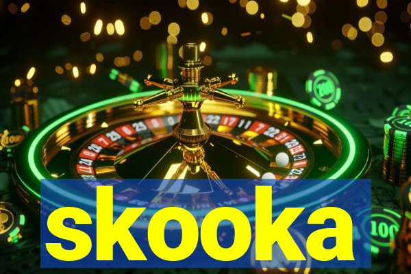 skooka