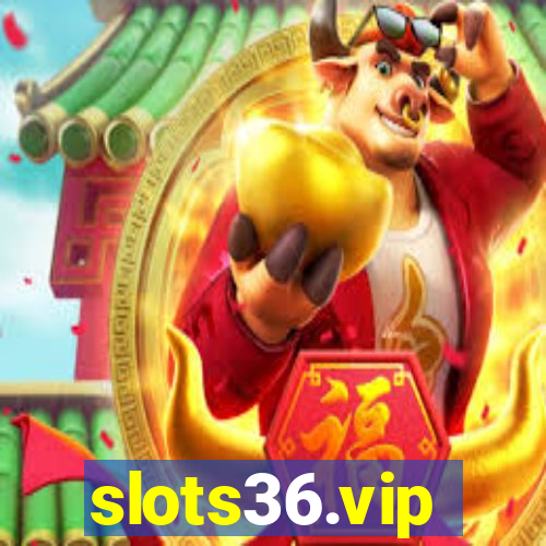 slots36.vip