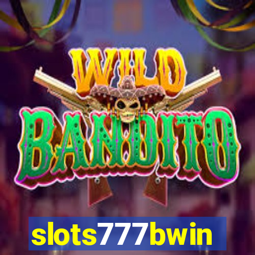 slots777bwin