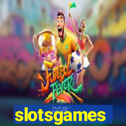 slotsgames