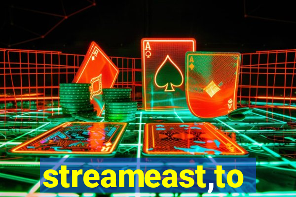 streameast,to