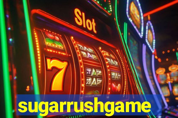 sugarrushgame