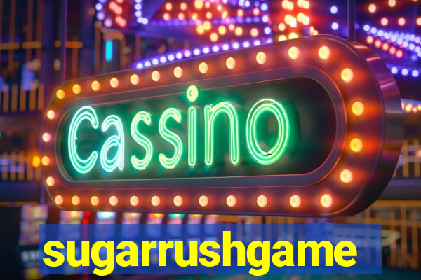 sugarrushgame