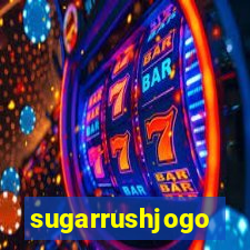 sugarrushjogo