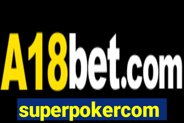 superpokercom