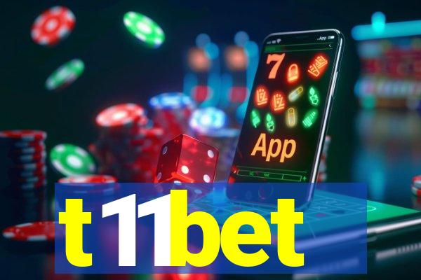 t11bet