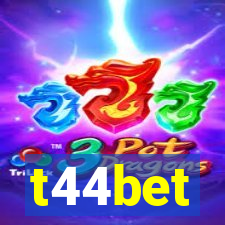 t44bet