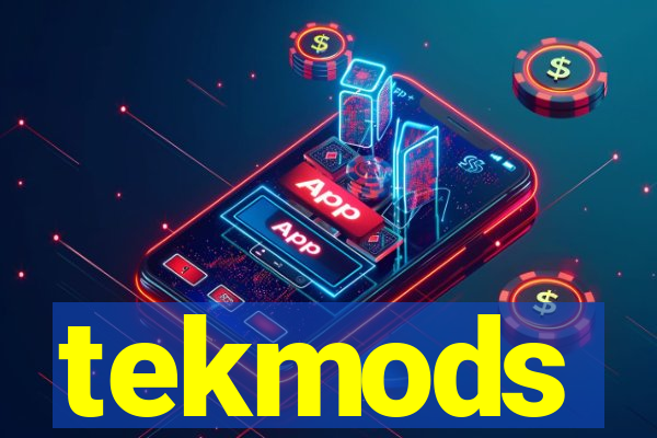 tekmods