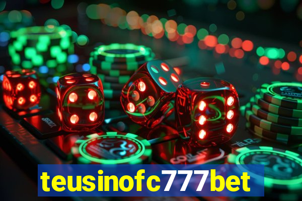 teusinofc777bet.com