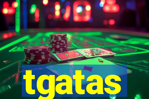 tgatas