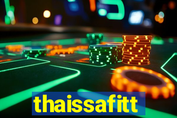 thaissafitt