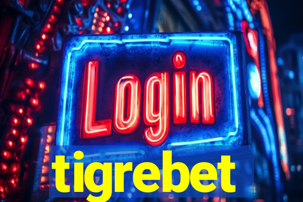 tigrebet