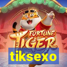 tiksexo