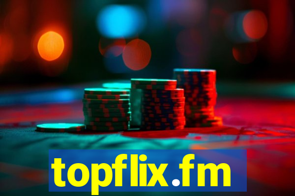 topflix.fm