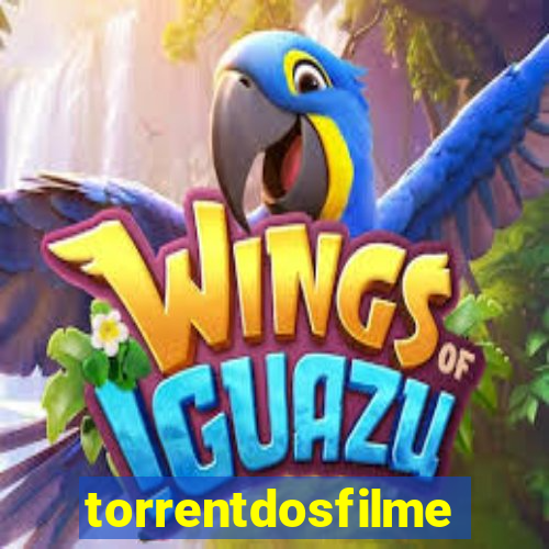 torrentdosfilmes