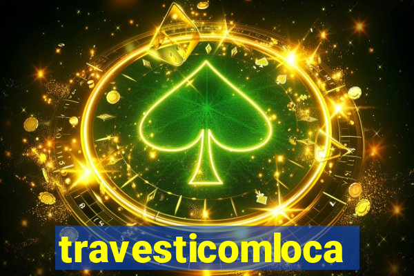 travesticomlocal.combr