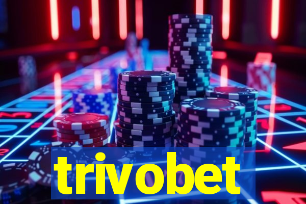 trivobet